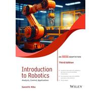 Introduction to Robotics, 3ed (An Indian Adaptation): : Analysis, Control, Applications