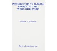Introduction to Russian Phonology and Work Structure