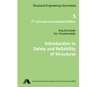 Introduction to Safety and Reliability of Structures (Structural Engineering Documents)