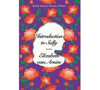 Introduction to Sally: 21 (British Library Women Writers)