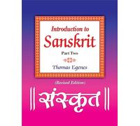 Introduction to Sanskrit: Part Two (Revised Edition)