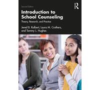 Introduction to School Counseling: Theory, Research, and Practice