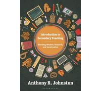 Introduction to Secondary Teaching: Blending Wisdom, Research, and Social Justice