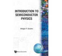 Introduction To Semiconductor Physics