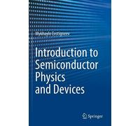 Introduction to Semiconductor Physics and Devices