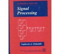 Introduction to Signal Processing & Computer Based Exercise Signal Processing Using MATLAB Version 5 Pkg.
