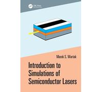 Introduction to Simulations of Semiconductor Lasers