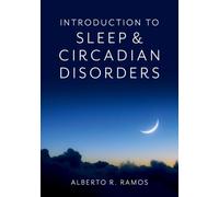 Introduction to Sleep and Circadian Disorders