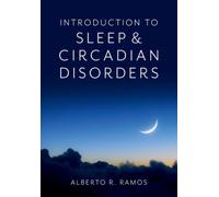 Introduction to Sleep and Circadian Disorders
