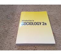 Introduction to Sociology 2e by OpenStax (hardcover version, full color)