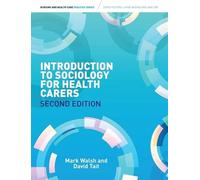 Introduction to Sociology for Health Carers