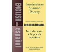 Introduction to Spanish Poetry: A Dual-language Book (Dover Dual Language Spanish)