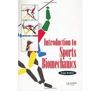 Introduction to Sports Biomechanics: Analysing Human Movement Patterns