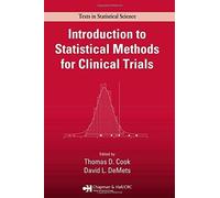Introduction to Statistical Methods for Clinica, Cook, DeMets..