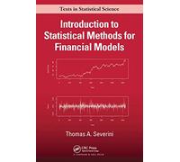 Introduction to Statistical Methods for Financial Models (Chapman & Hall/CRC Texts in Statistical Science)