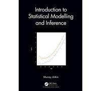 Introduction to Statistical Modelling and Inference - Aitkin, Murray - Hardback -30/09/2022