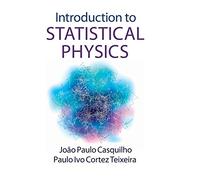 Introduction to Statistical Physics