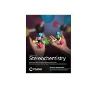 Introduction to Stereochemistry: Volume 1 (Chemistry Student Guides)