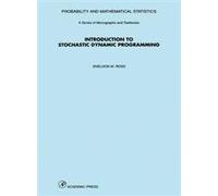 Introduction to Stochastic Dynamic Programming