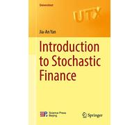 Introduction to Stochastic Finance (Universitext)