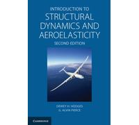Introduction to Structural Dynamics and Aeroelasticity Hodges Pierce Hardback 2e