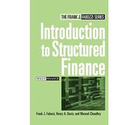 Introduction to Structured Finance (Frank J. Fabozzi Series)