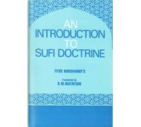 Introduction to Sufi Doctrine