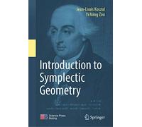 Introduction to Symplectic Geometry