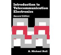 Introduction to Telecommunication Electronics (Telecommunications Library)