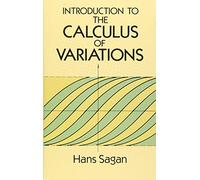 Introduction to the Calculus of Variations (Dover Books on Mathema 1.4tics)