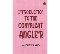 Introduction to the Compleat Angler