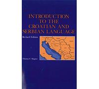 Introduction to the Croatian and Serbian Language