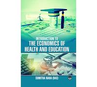 Introduction to the Economics of Health and Education