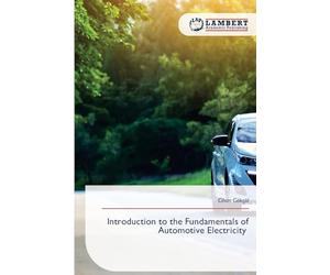 Introduction to the Fundamentals of Automotive Electricity
