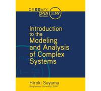 Introduction to the Modeling and Analysis of Complex Systems