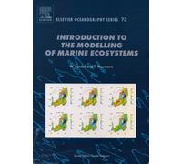 Introduction to the Modelling of Marine Ecosystems: (with MATLAB programs on accompanying CD-ROM) (Volume 72) (Elsevier Oceanography Series, Volume 72)