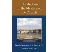 Introduction to the Mystery of the Church (Thomistic Ressourcement Series): 3