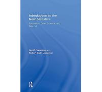 Introduction to the New Statistics: Estimation, Open Science, and Beyond