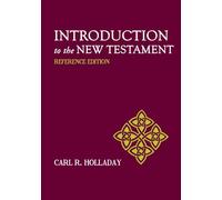 Introduction to the New Testament: Reference Edition
