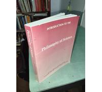 Introduction to the Philosophy of Science