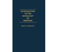 Introduction to the Sociology of Missions