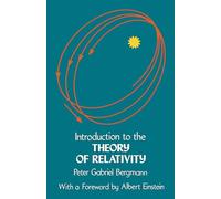 Introduction to the Theory of Relativity (Dover Books on Physics)