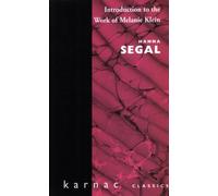 Introduction to the Work of Melanie Klein