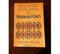 Introduction to the Work of Melanie Klein