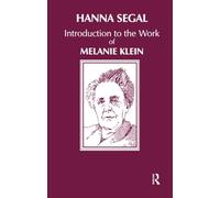 Introduction to the Work of Melanie Klein