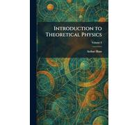 Introduction to Theoretical Physics