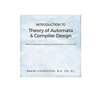 Introduction to Theory of Automata & Compiler Design