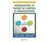 Introduction to Theory of Control in Organizations: 10 (Systems Evaluation, Prediction, and Decision-Making)