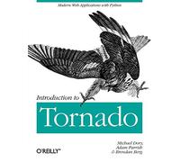 Introduction to Tornado: Modern Web Applications with Python
