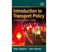 Introduction to Transport Policy: A Public Policy View